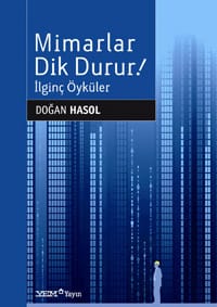 Mimarlar Dik Durur