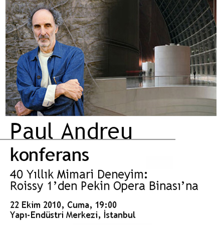 Paul Andreu Konferansı (22 Ekim 2010)
