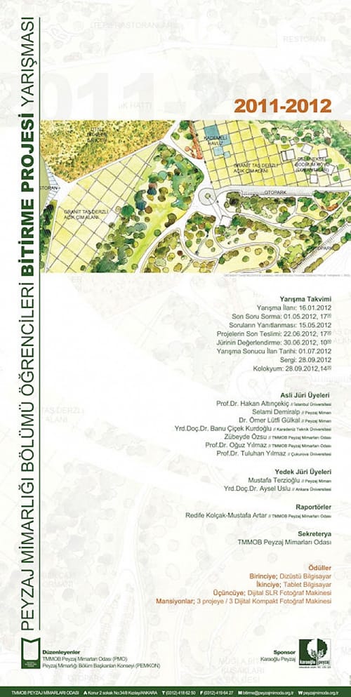 Peyzaj Mimarlığı Bölümü Öğrencileri Bitirme Projesi Yarışması 2011 – 2012