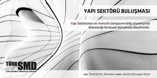 4.TSMD Yapı sektörü buluşması (25 Eylül 2012)