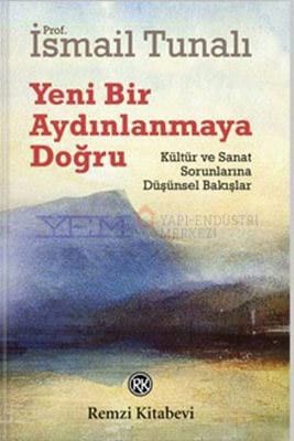 Yeni Bir Aydınlanmaya Doğru