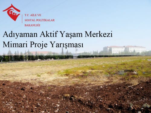 Adıyaman Aktif Yaşam Merkezi Mimari Proje Yarışması Sonuçlandı
