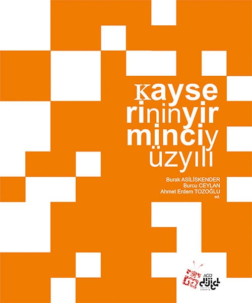 Kayseri’nin Yirminci Yüzyılı