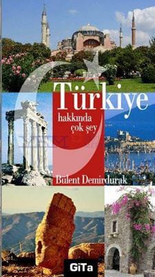Türkiye Hakkında Çok Şey