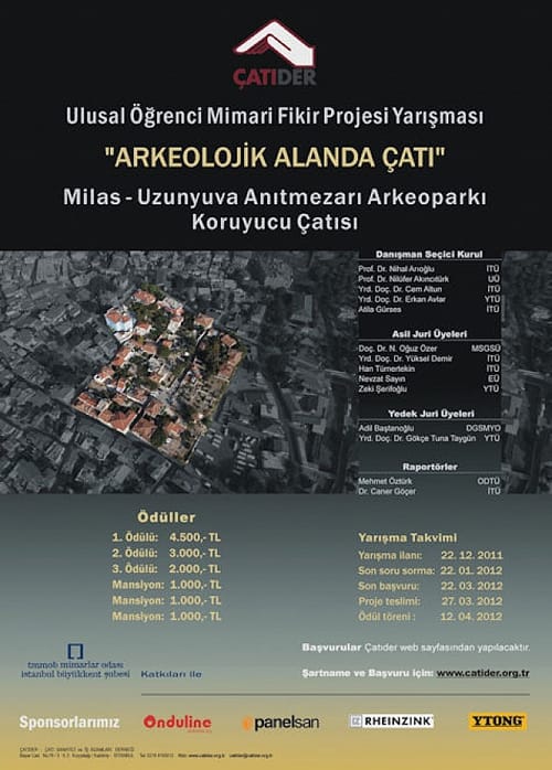 ÇATIDER Ulusal Öğrenci Mimari Fikir Projesi Yarışması: “Arkeolojik Alanda Çatı” (22 Aralık 2011-22 Mart 2012)