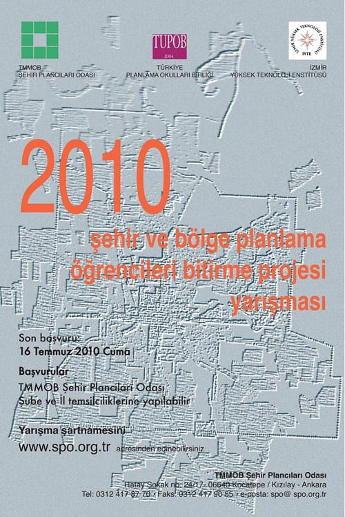 Şehir Ve Bölge Planlama Bölümü Öğrencileri Bitirme Projesi Yarışması 2009 – 2010
