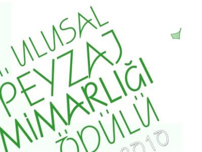 TMMOB Peyzaj Mimarları Odası II. Ulusal Peyzaj Mimarlığı Ödülü / 2010 “Kent Parkları”