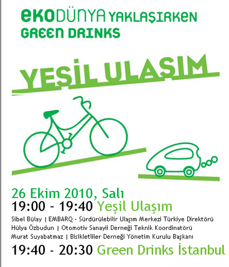 Ekodünya Yaklaşırken – Green Drinks: Yeşil Ulaşım (26 Ekim 2010)