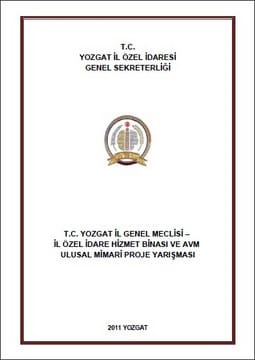 Yozgat İl Özel İdare Binası ve AVM Ulusal Mimari Proje Yarışması Sonuçlandı